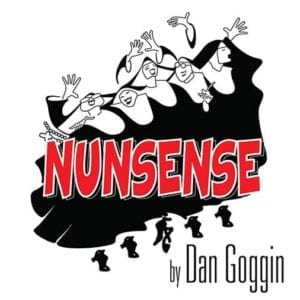 Nunsense closes October 1, 2016.