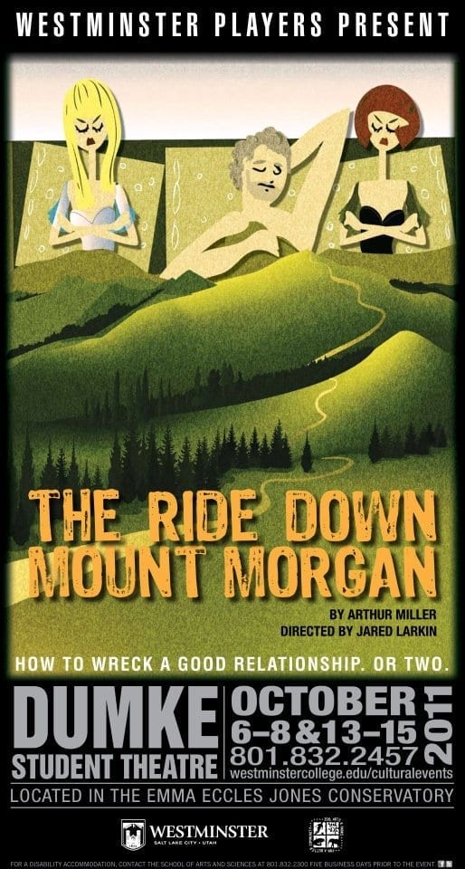 THE RIDE DOWN MOUNT is a bumpy one Utah Theatre Bloggers
