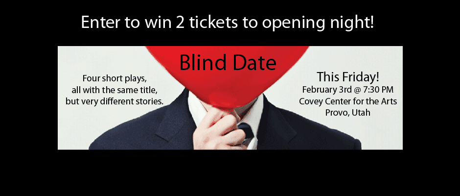 Win 2 tickets to BLIND DATE at Covey Center