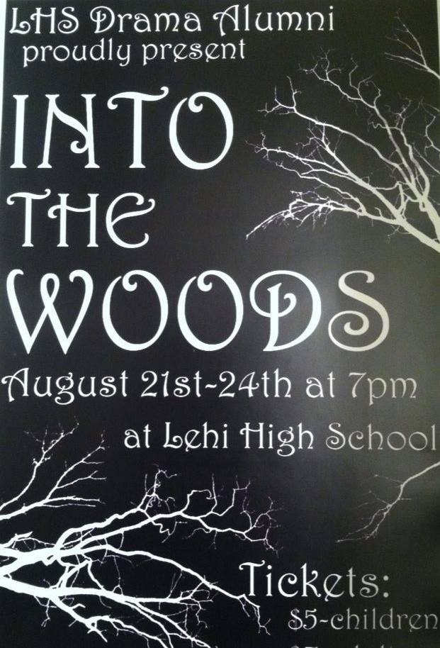 A beautiful INTO THE WOODS from Lehi alumni