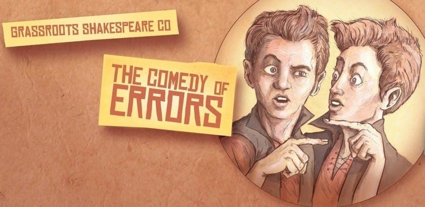 Few errors in Grassroots’s COMEDY OF ERRORS