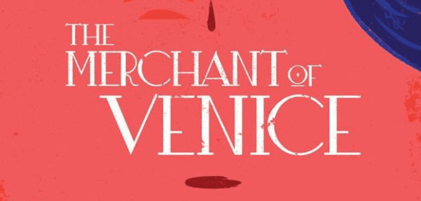 Grassroots’s THE MERCHANT OF VENICE is a visit to the past