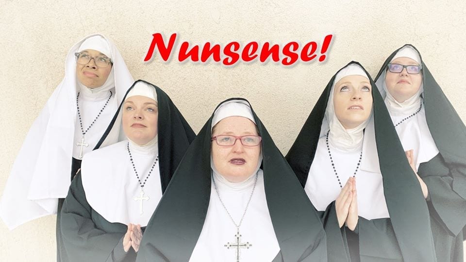 Laughter is habit forming at Beverly’s Terrace Plaza’s NUNSENSE!