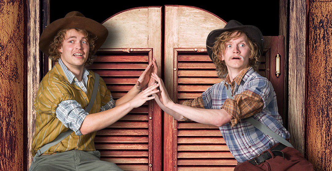 Have a rootin’ tootin’ good time at Zeigfeld’s COMEDY OF ERRORS