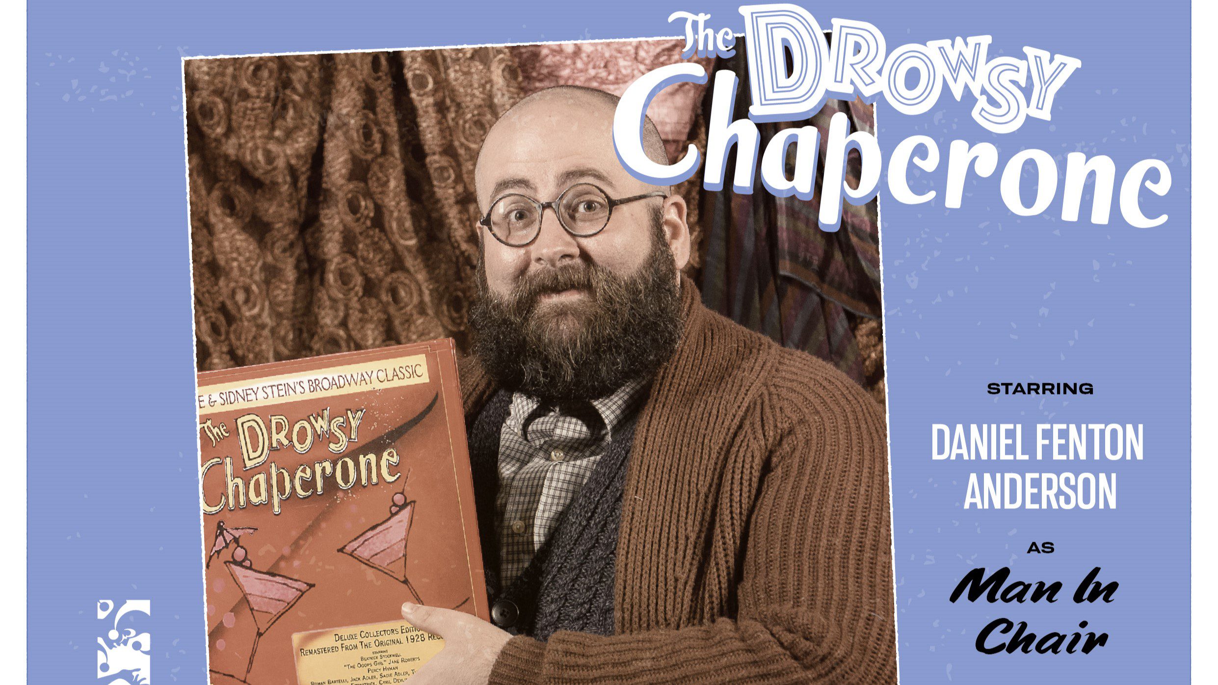HCTOs THE DROWSY CHAPERONE is a gem for theatre fans and others Utah Theatre Bloggers