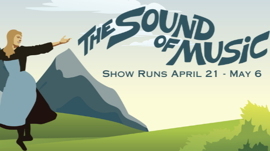 “No way to stop” an enjoyable SOUND OF MUSIC at Timp Community