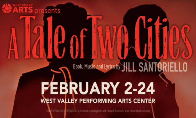 West Valley Arts gives an Instant Classic in A TALE OF TWO CITIES