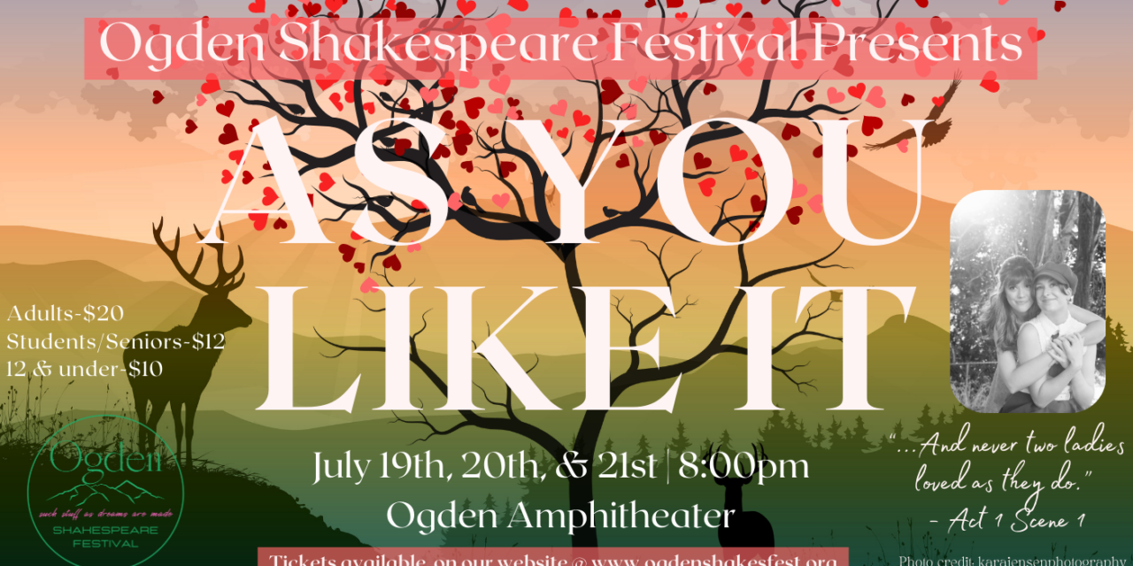 We Like As You Like it At The Ogden Shakespeare Festival