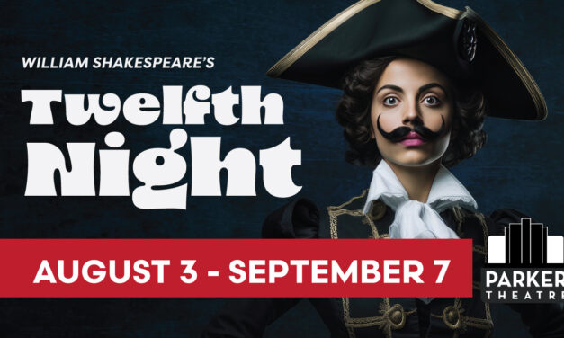 Laughs and Lovely Lighting at Parker Theatre’s TWELFTH NIGHT