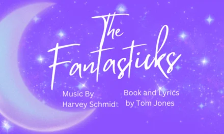 Sanctuary’s THE FANTASTICKS Doesn’t Stick the Landing