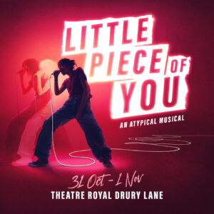 Little Piece of you ; Melissa Leilani Larson ; London Premier