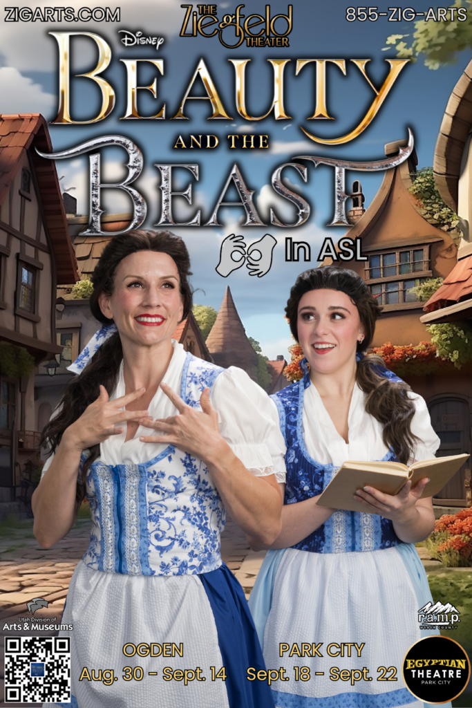 Zig’s BEAUTY AND THE BEAST in ASL signs & sings with enchantment - Utah ...