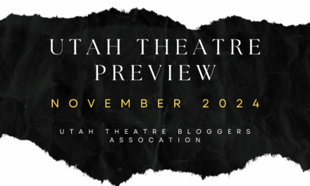 Utah Theatre November 2024 Preview