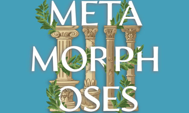 METAMORPHOSES IS TRANSFORMATIVE AT UVU