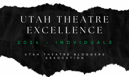 2024 Sound Off in Utah Theatre Excellence – INDIVIDUALS